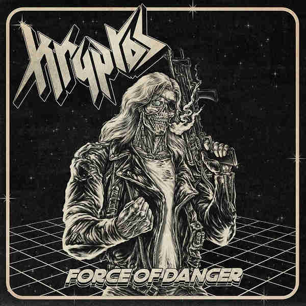 Kryptos - 2021 - Force Of Danger