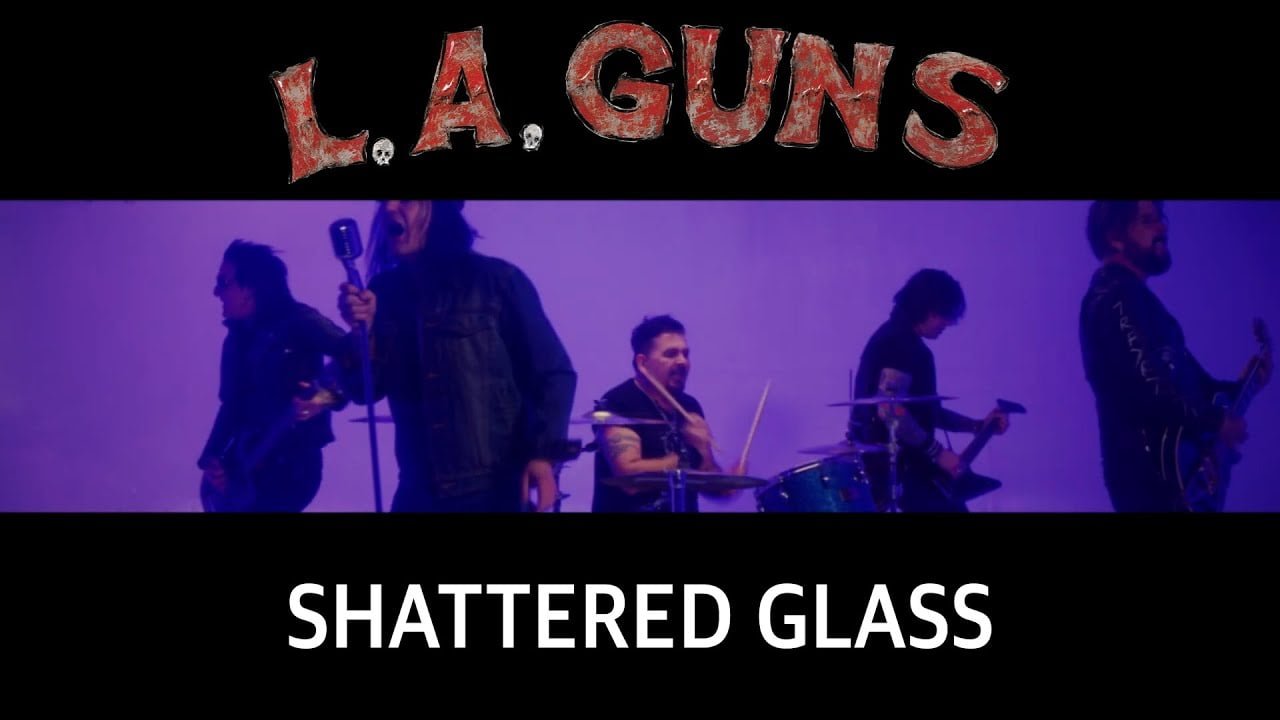 l.a. guns 22shattered glass22 official music video