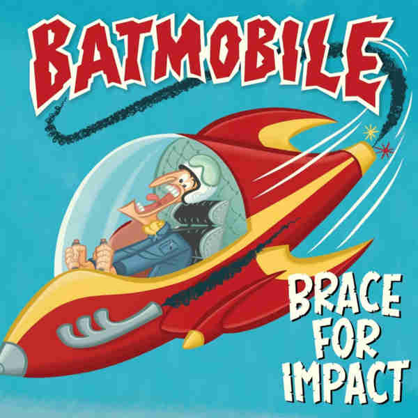 Batmobile - 2023 - Brace For Impact