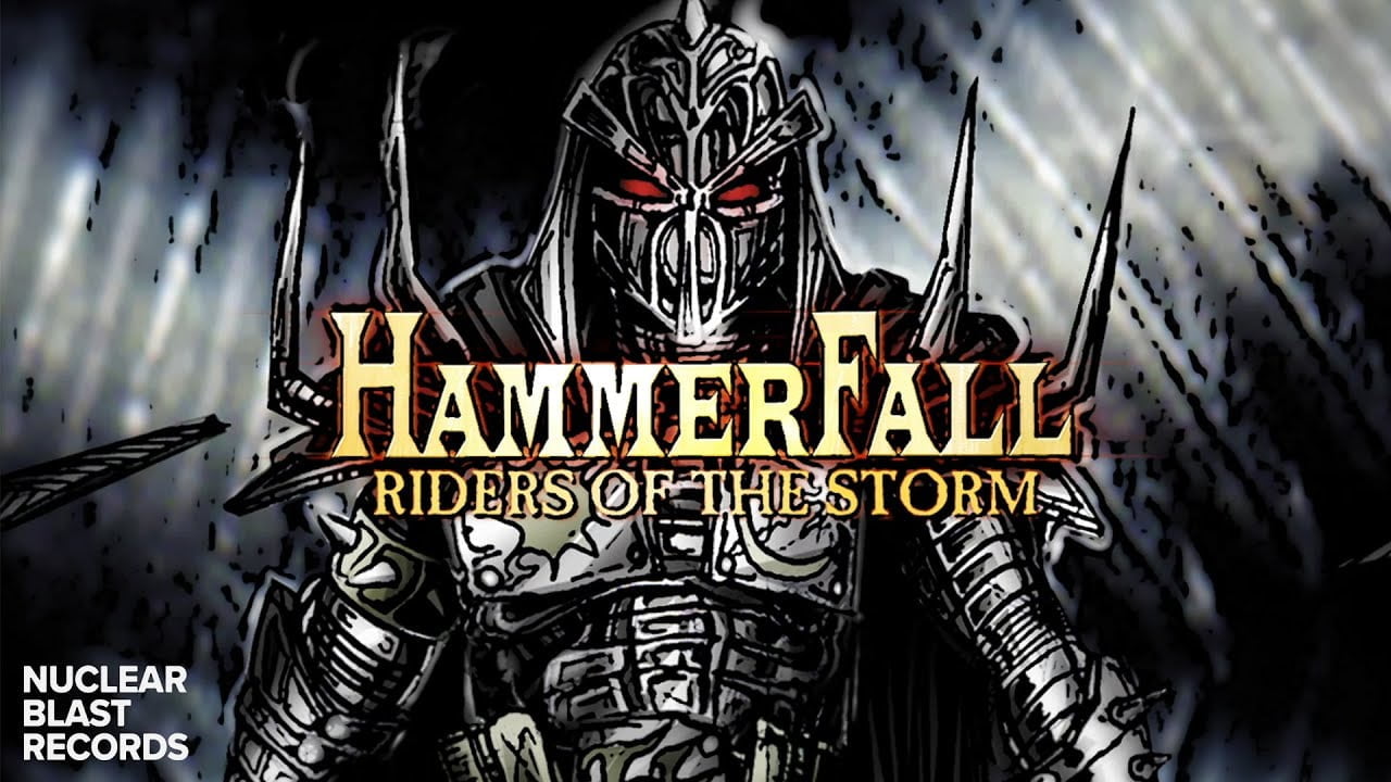 hammerfall riders of the storm official lyric video