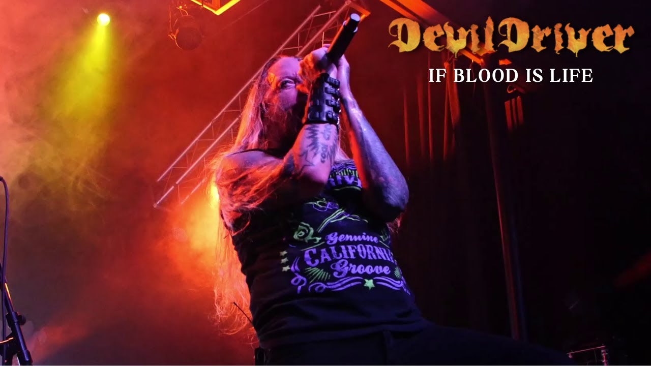 devildriver if blood is life official video napalm records