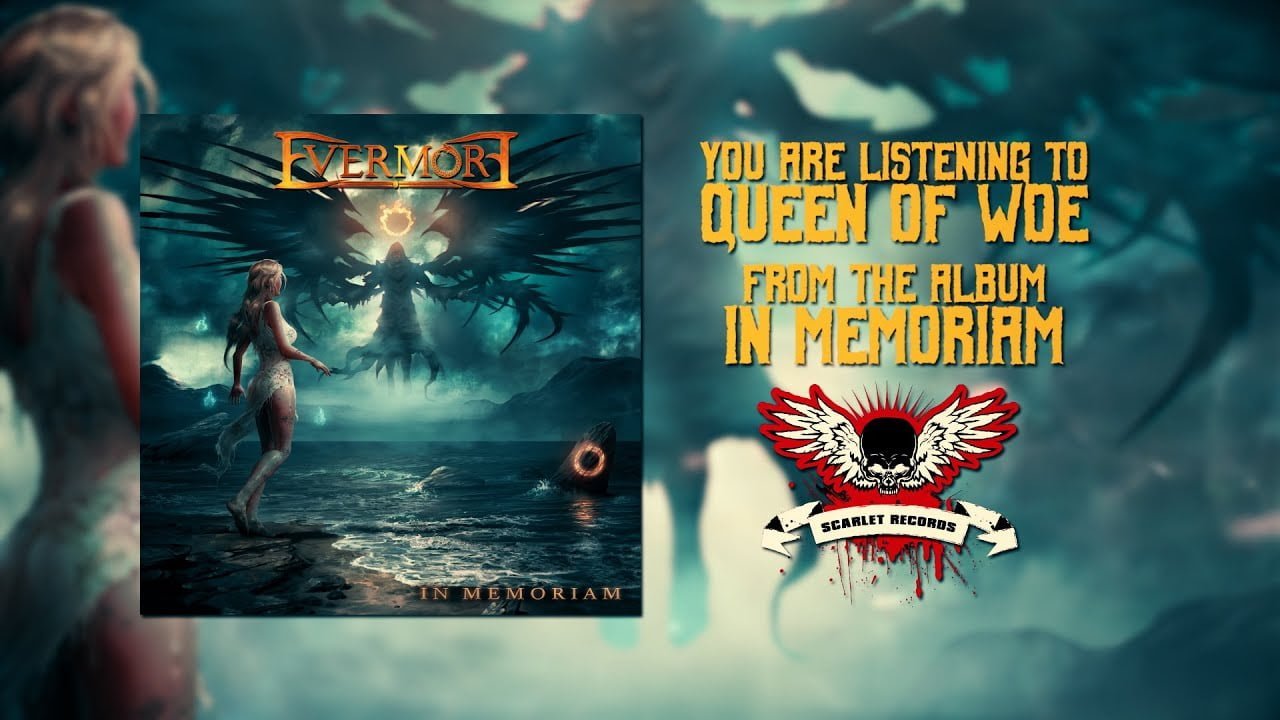 evermore queen of woe lyric video
