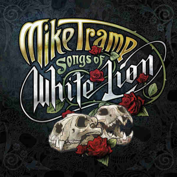 Mike Tramp - 2023 - Songs Of White Lion