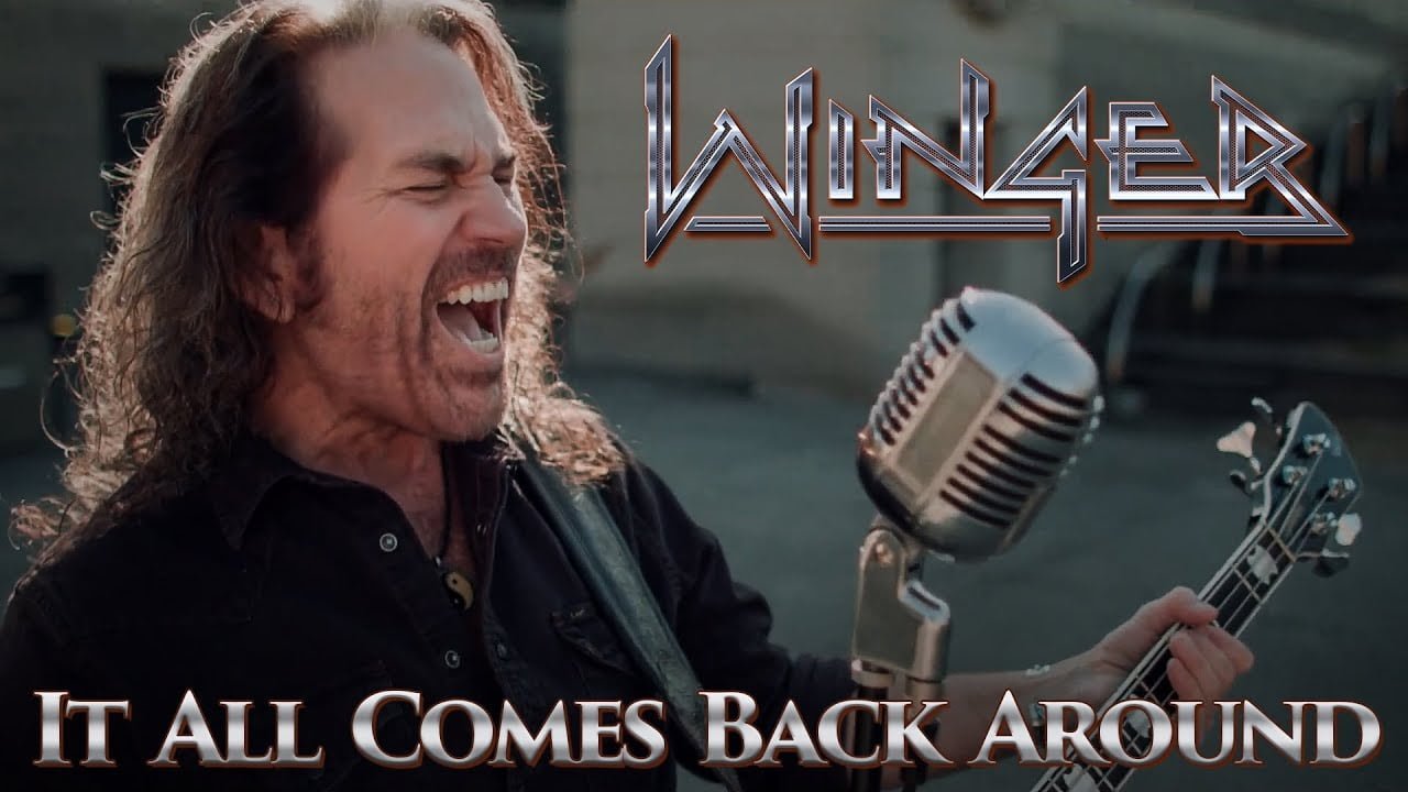 winger 22it all comes back around22 official music video @wingertv