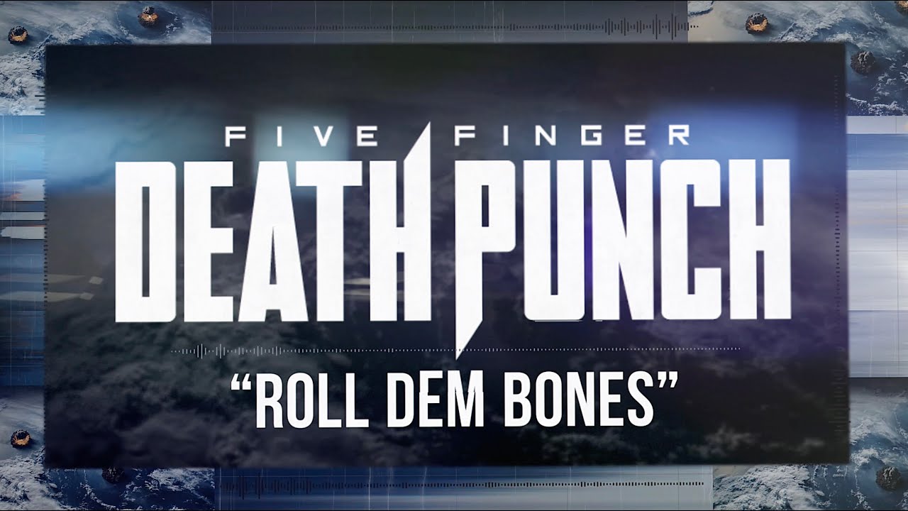 five finger death punch roll dem bones official lyric video