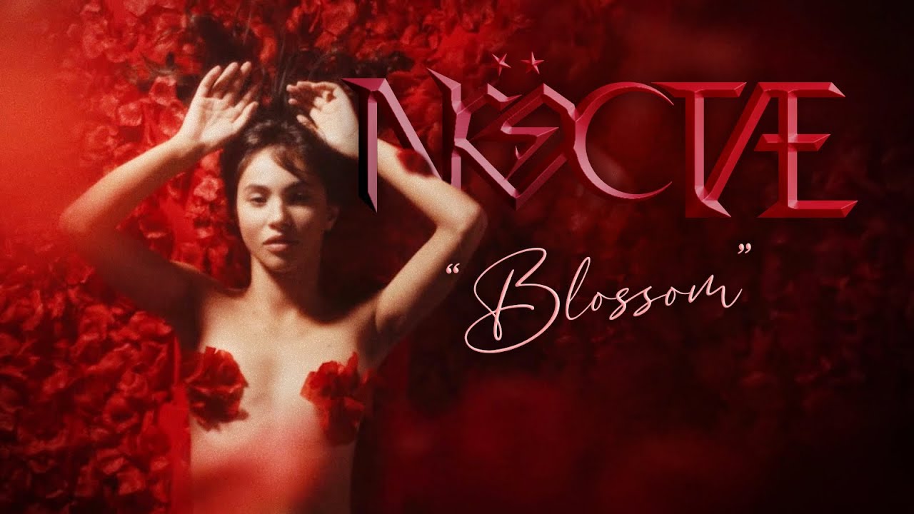 noctae 22blossom22 official music video bvtv music