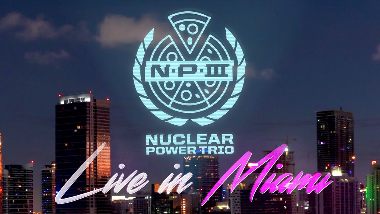 nuclear power trio nyetflix and chill 8k