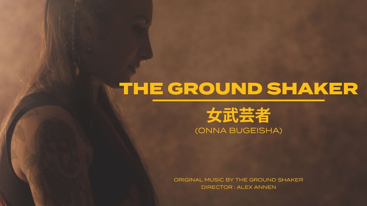 the ground shaker onna bugeisha official video