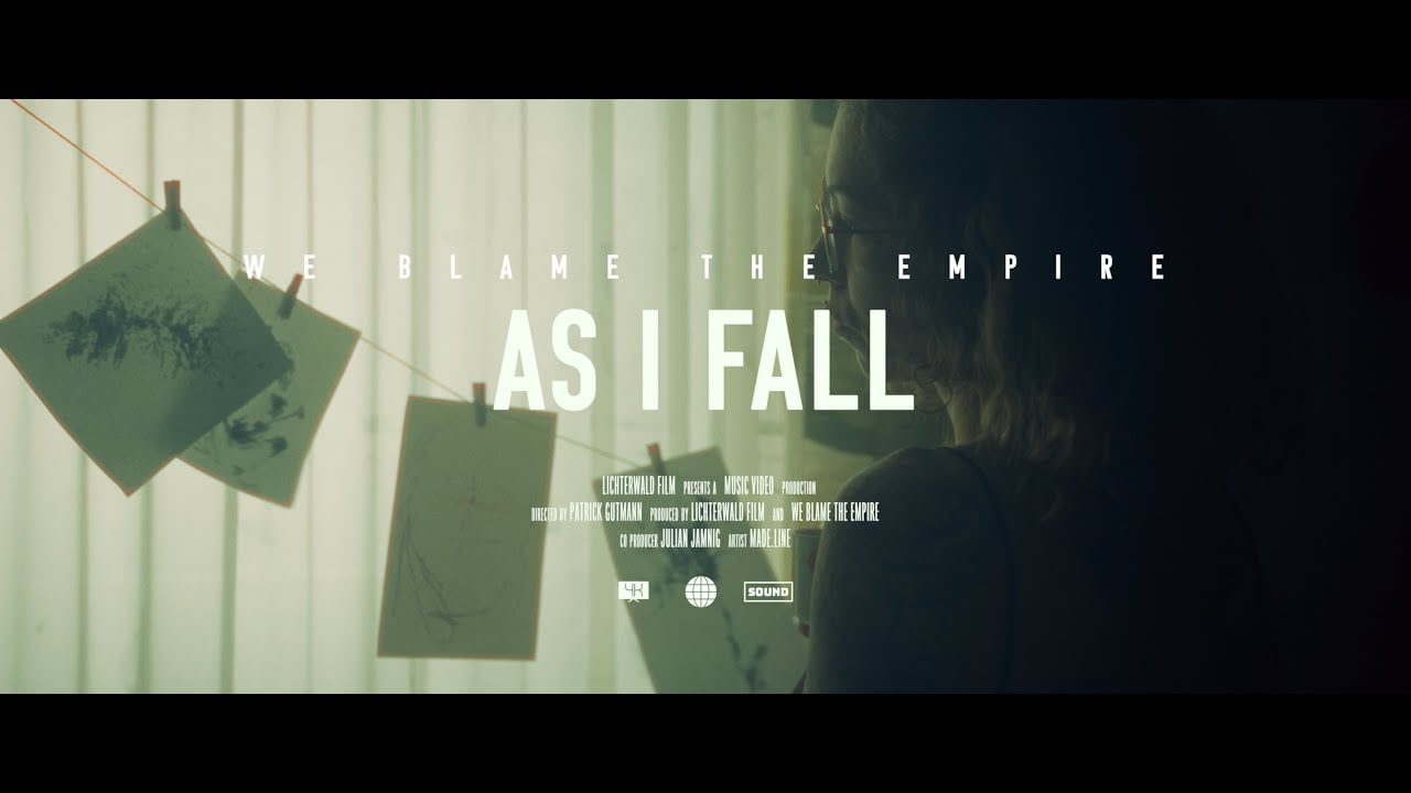 we blame the empire as i fall official music video