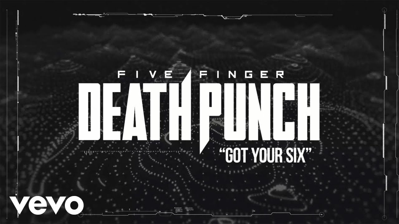 five finger death punch got your six official lyric video