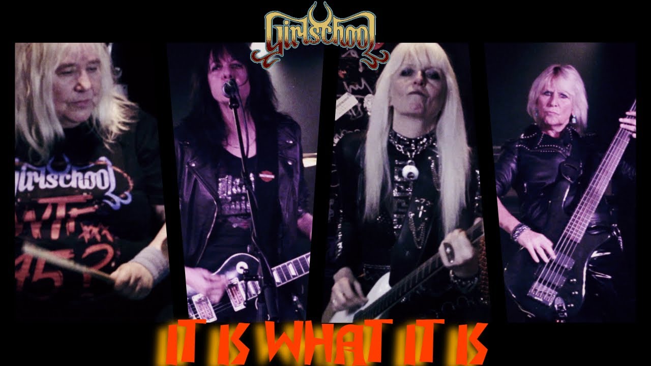 girlschool it is what it is official video