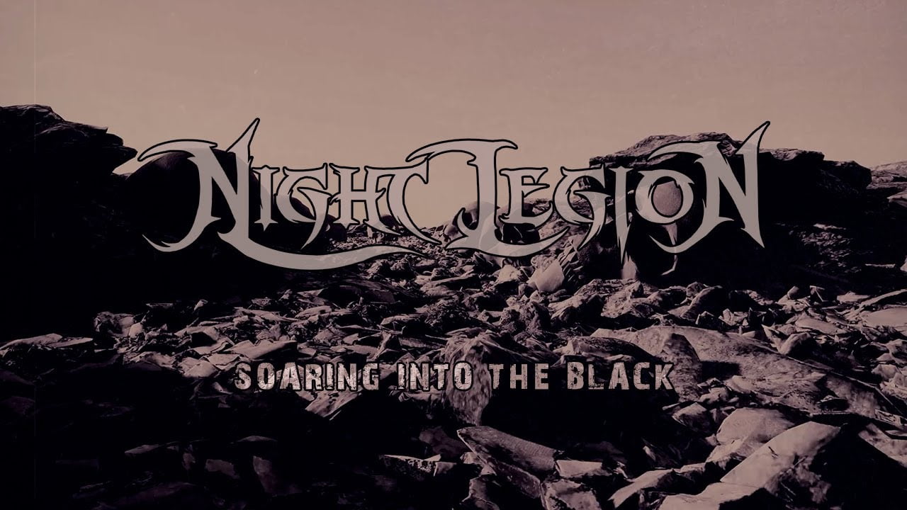 night legion soaring into the black lyric video