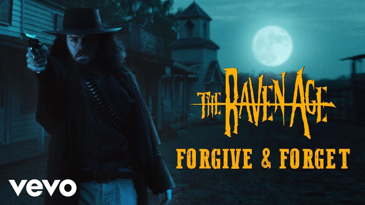 the raven age forgive forget official video