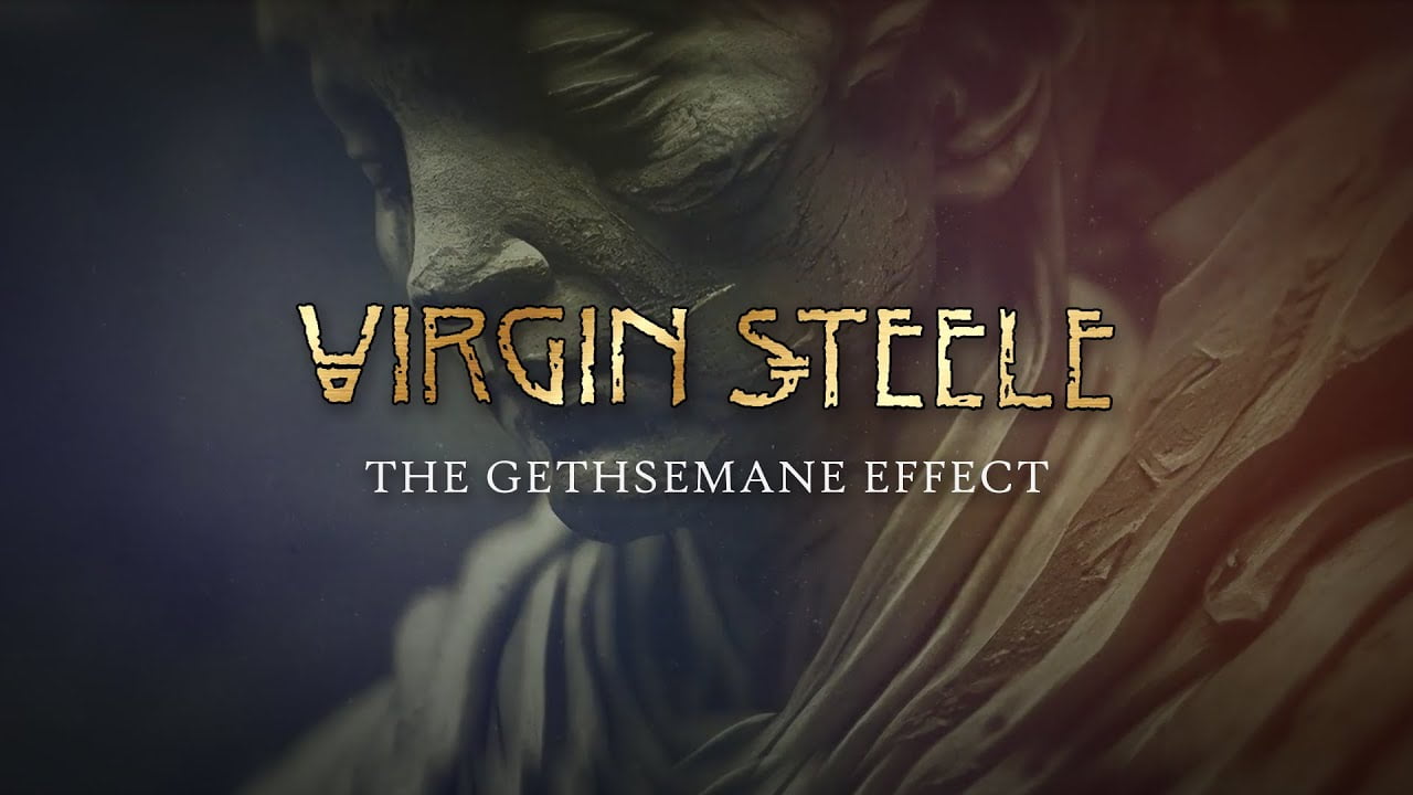 virgin steele the gethsemane effect official lyric video