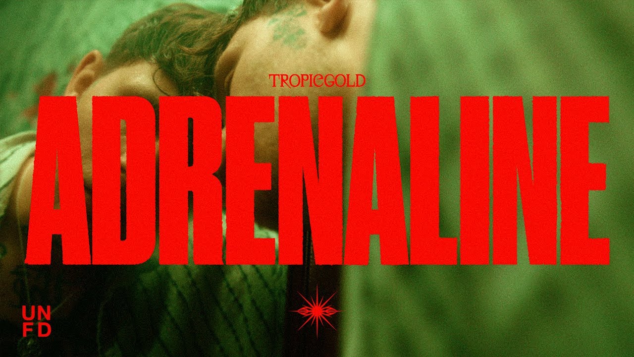 tropic gold adrenaline official music video