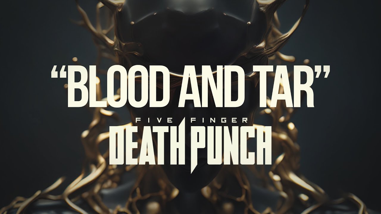 five finger death punch blood and tar official lyric video