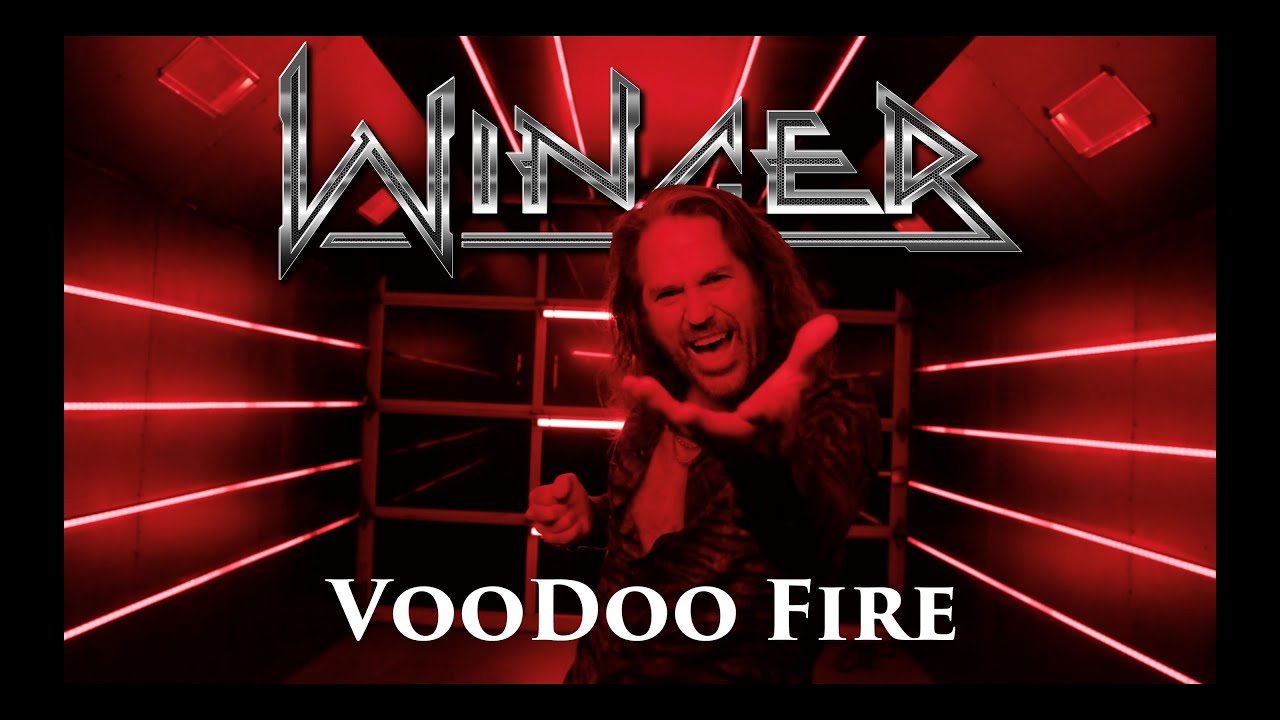 winger 22voodoo fire22 official music video @wingertv
