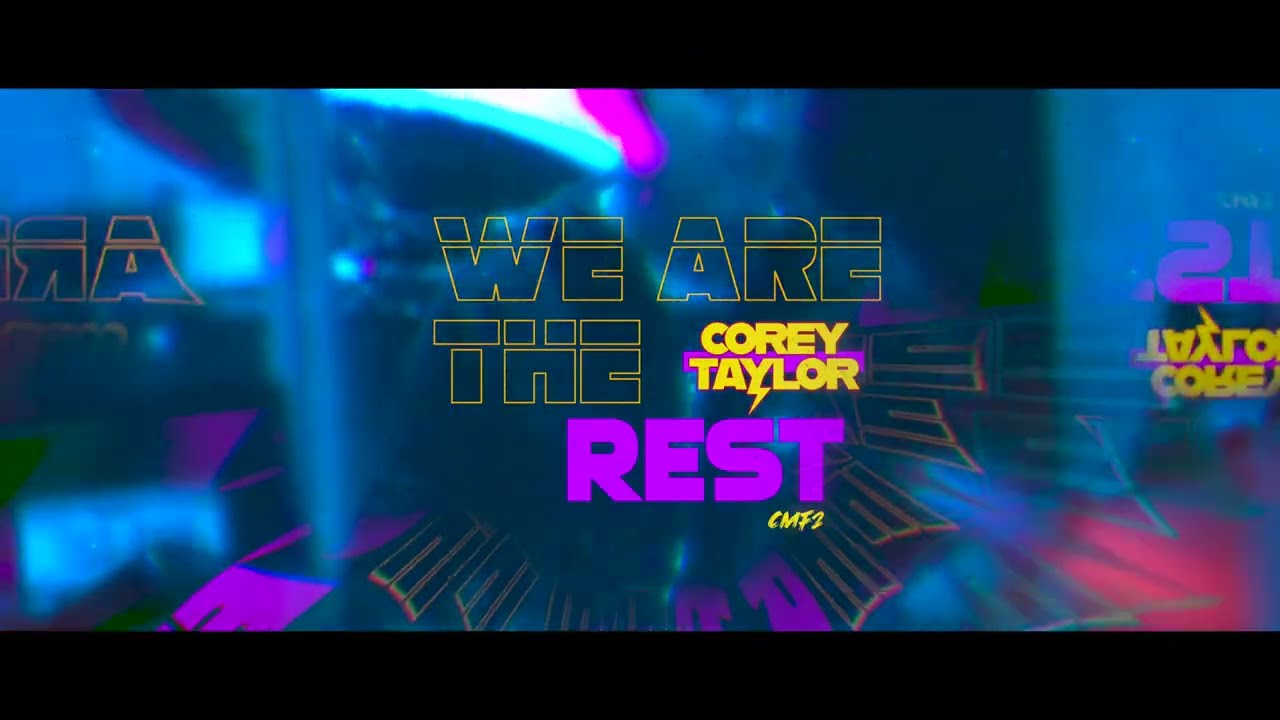 corey taylor we are the rest official visualizer