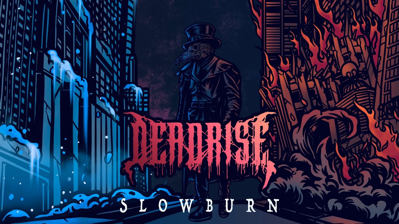 deadrise slowburn ft. blythe vermilion official lyric video