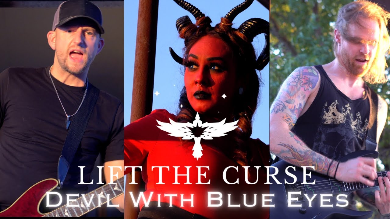 lift the curse 22devil with blue eyes22 official music video