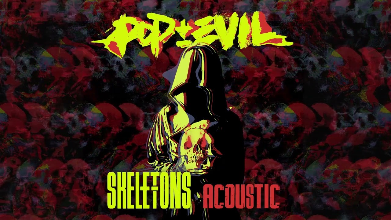 pop evil skeletons acoustic official audio