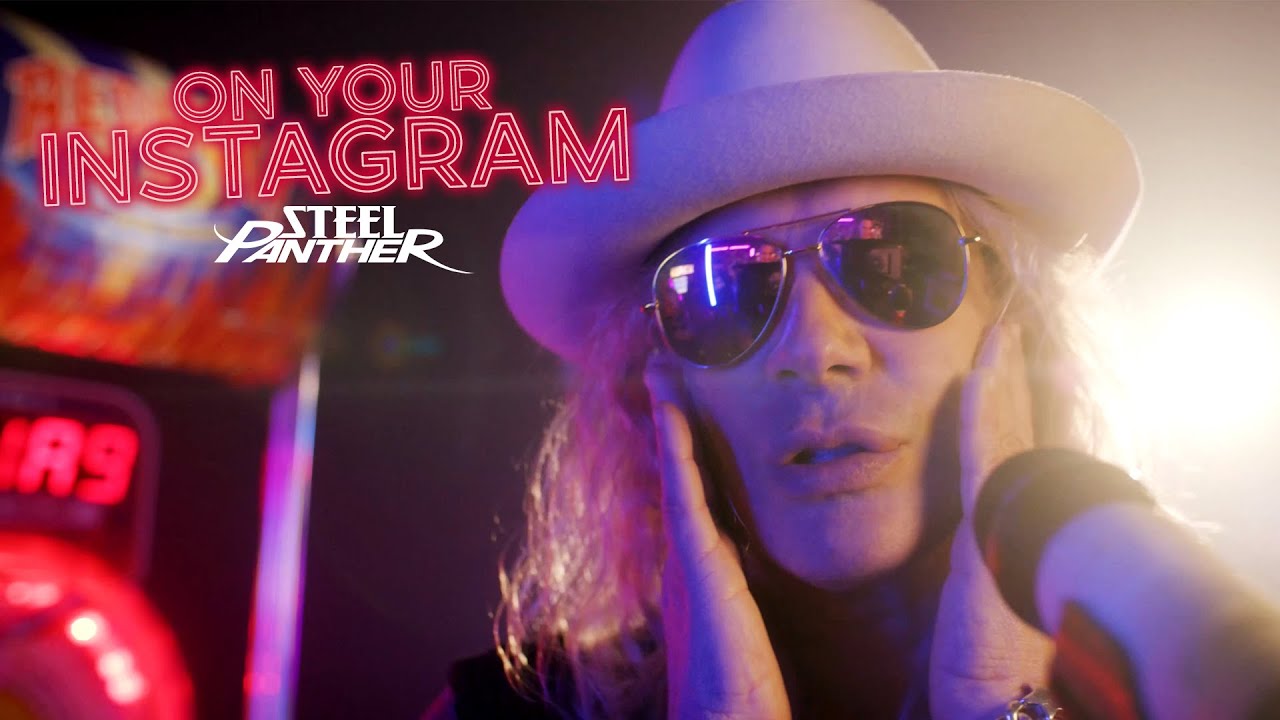 steel panther 22on your instagram22 official video
