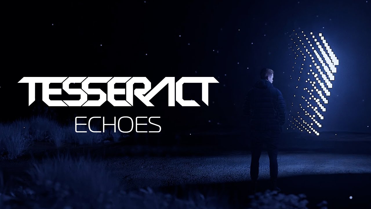tesseract echoes official lyric video