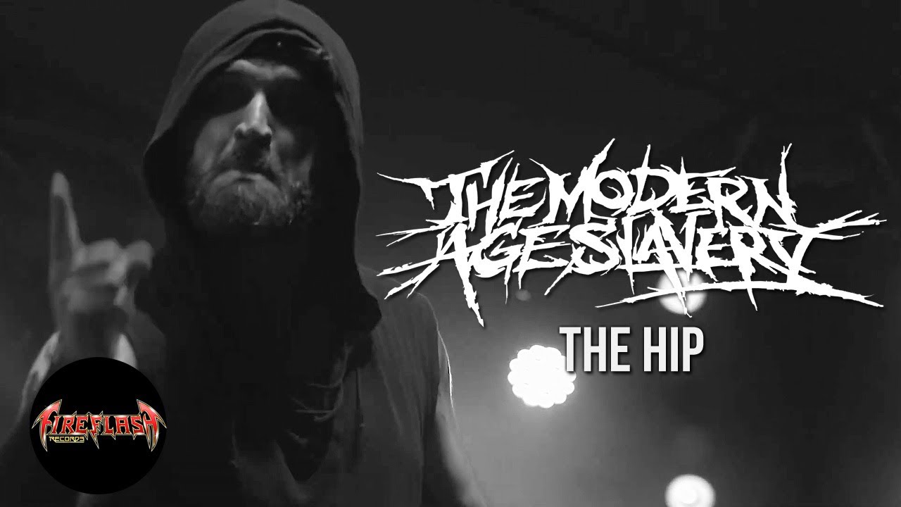 the modern age slavery the hip official music video