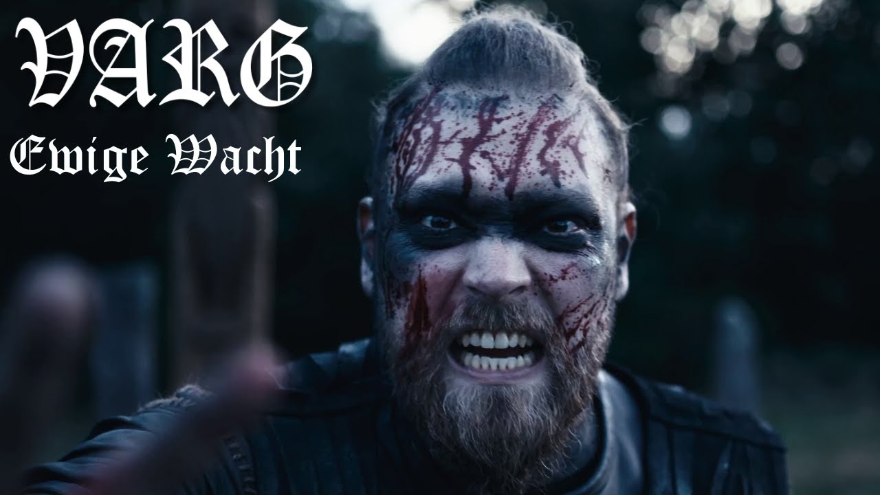 varg ewige wacht official video napalm records