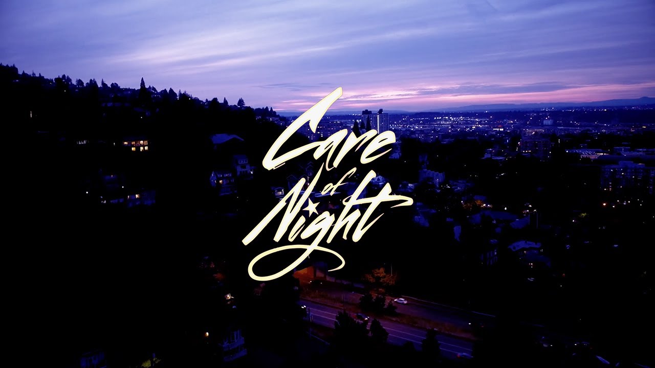 care of night 22wrong22 official lyric video