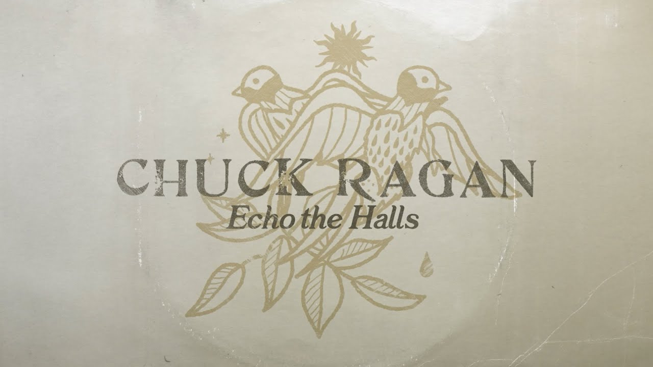 chuck ragan echo the halls visualizer