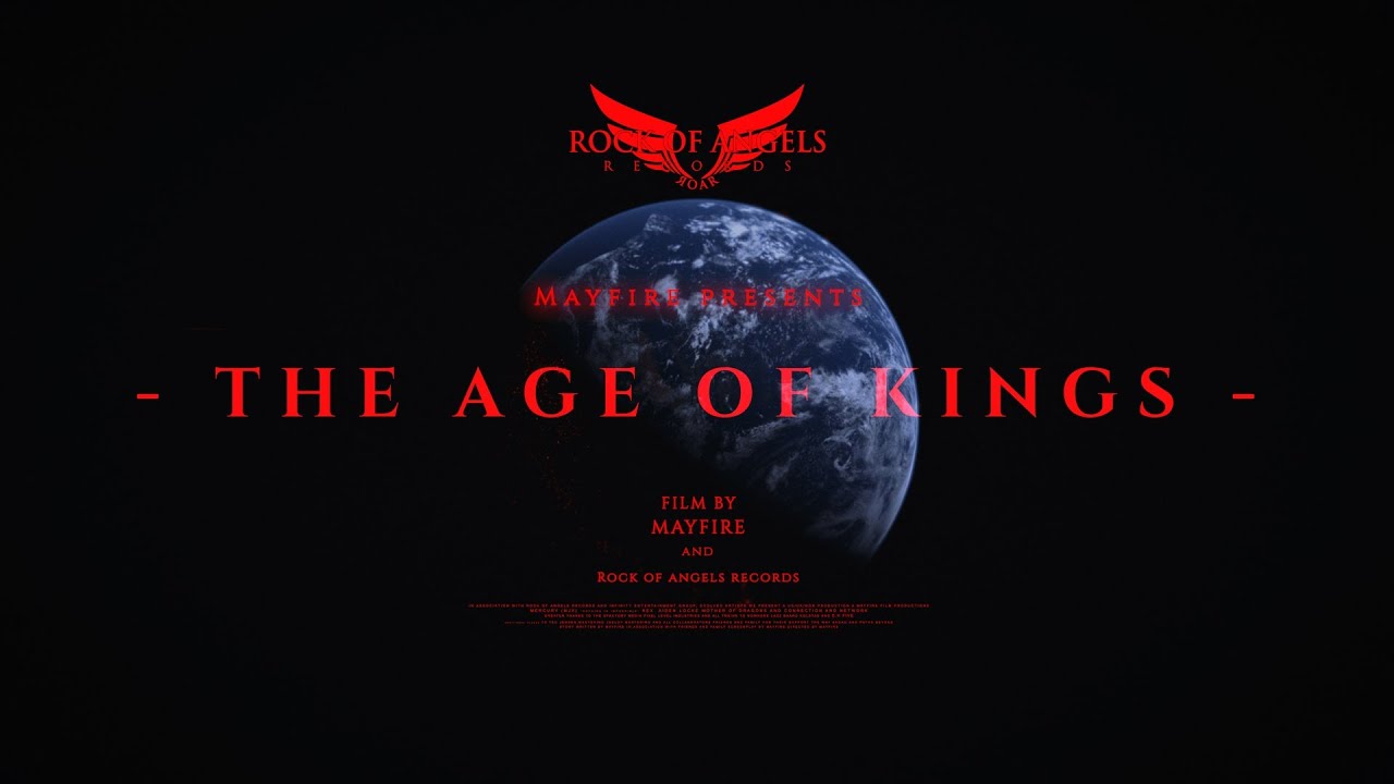 mayfire 22the age of kings22 official video