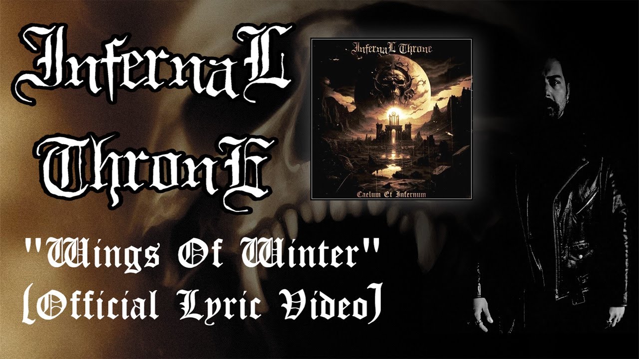 infernal throne 22wings of winter22 official lyric video