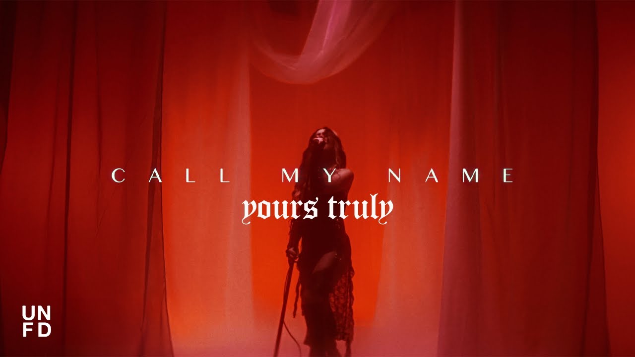 yours truly call my name official music video