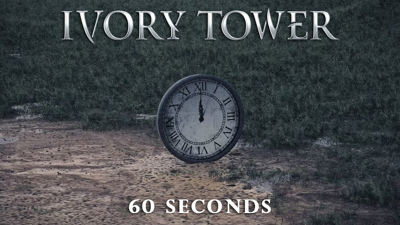 ivory tower 60 seconds lyric video