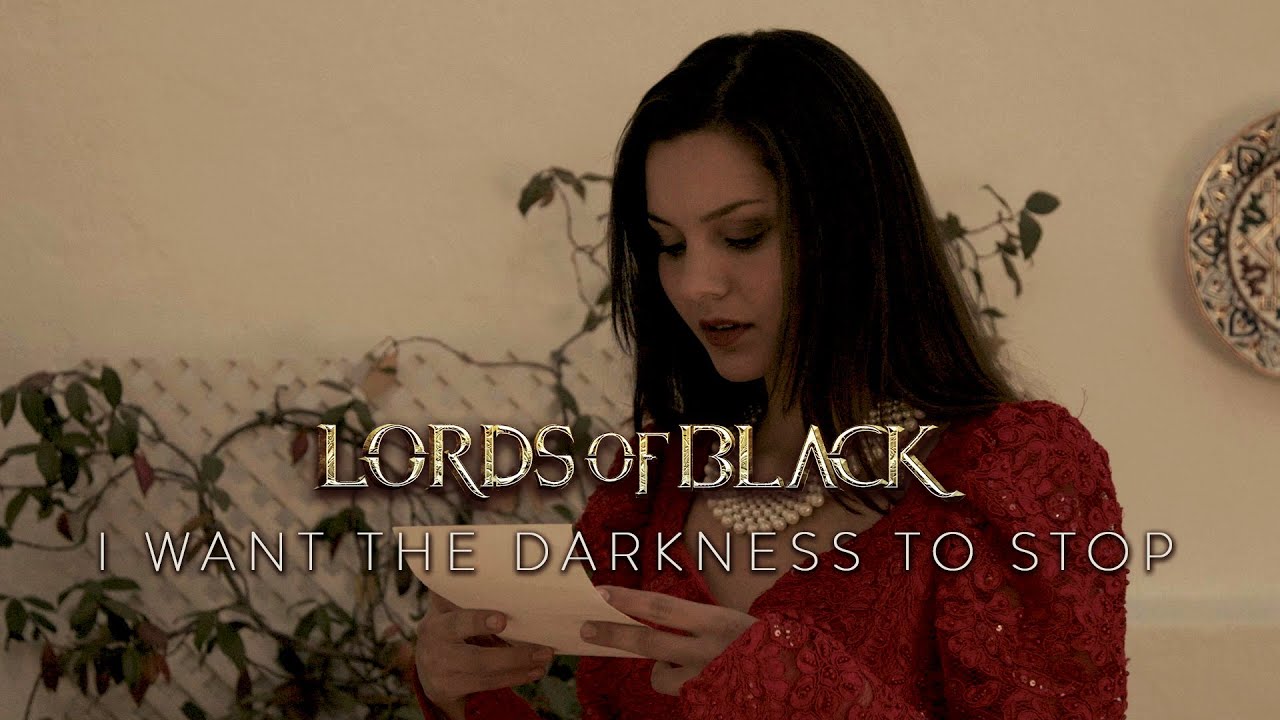 lords of black 22i want the darkness to stop22 official music video