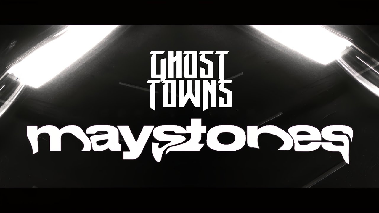 maystones ghost towns official music video