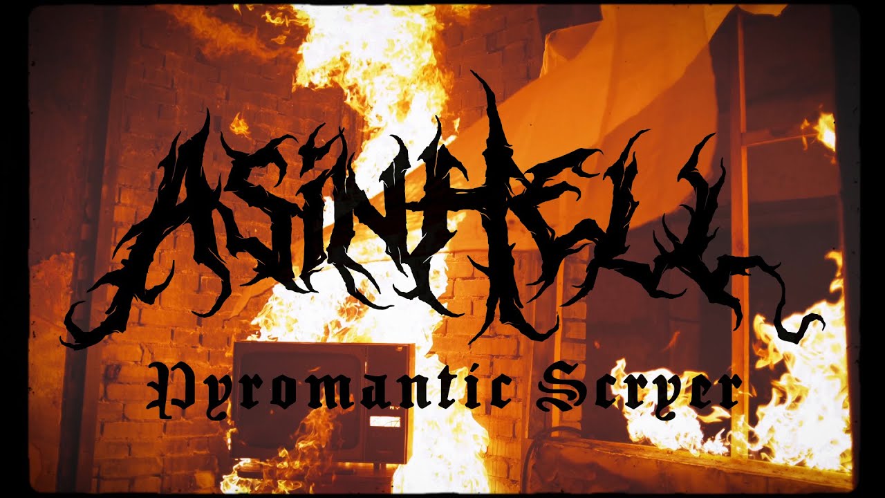 asinhell pyromantic scryer official video