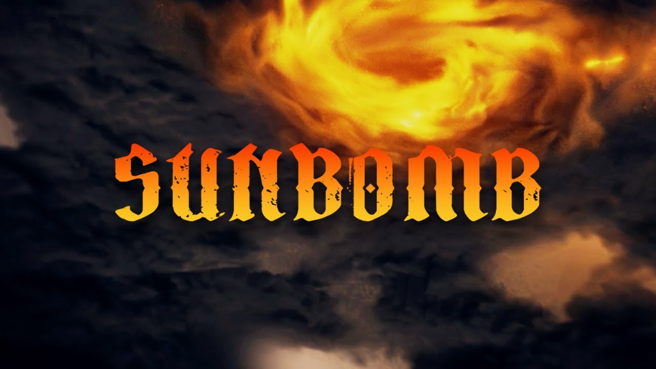 sunbomb unbreakable official lyric video